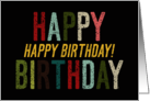 Happy Birthday with Hope It Rocks Message in Colorful Grunge Letters card