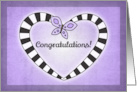 Congratulations with Purple Butterfly and Black and White Heart card