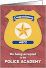 Congratulations Niece on Being Accepted to Police Academy card