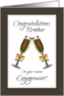 Congratulations Brother on Your Recent Engagement with Champagne Toast card