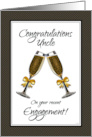 Congratulations Uncle on Your Recent Engagement with Champagne Toast card