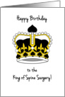 Happy Birthday to the King of Spine Surgery card