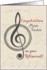 Congratulations Music Teacher on Your Retirement with Treble Clef card