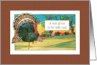 It Was Great To Be With You at Thanksgiving with Turkey in Farmland card