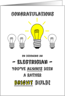 Congratulations on Becoming an Electrician with Bright Bulb Design card