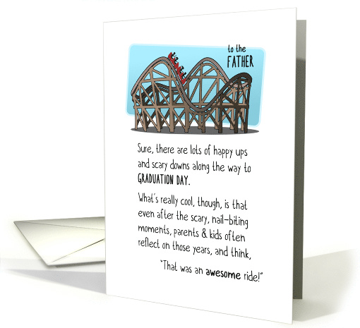 Congratulations Father Graduation Roller Coaster Ride Was Awesome card