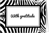 With Gratitude Note with Zebra Stripes Design with Blank Inside card