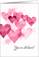 You’re All Heart Message with Many Shades of Pink Hearts Design card
