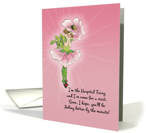Sweet Hospital Fairy Visits Secret Pal and Wishes Fast Recovery card