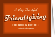 Friendsgiving Football Invitation in Retro Vintage Text Style card