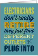 Humorous Electrician Retirement Announcement in Retro Style card