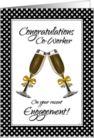 Congratulations Co-Worker on Your Recent Engagement with Champagne Art card