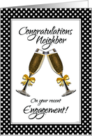 Congratulations Neighbor on Your Recent Engagement card