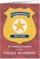 Congratulations on Being Accepted to Police Academy with Custom Name card