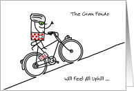 Funny Good Luck on Gran Fondo that Feels All Uphill card