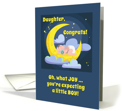 Congrats Daughter You're Expecting a Little Boy with Moon... (1402886)