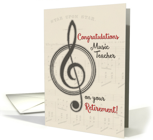 Congratulations Music Teacher on Your Retirement with Treble Clef card