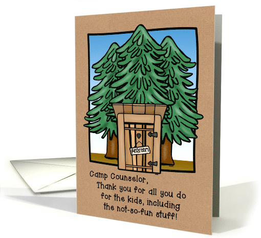 Thank You Camp Counselor with Cute Outhouse and Pines Design card