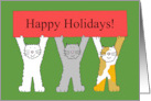 Happy Holidays Cartoon Cats Holding Up a Banner Christmas Fun card