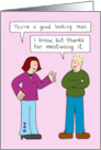 Good Looking Man Cartoon Couple Humor for Him card