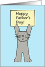 Happy Father’s Day from the Cartoon Grey Cat Holding Up a Banner. card