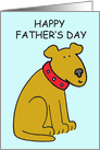 Happy Father’s Day Brown Cartoon Dog. card