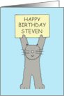 Happy Birthday Steven Grey Cartoon Cat Holding Up A Banner card