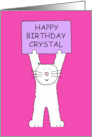 Happy Birthday Crystal Cute Cartoon White Cat Holding a Banner card