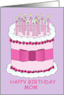 Mom Happy Birthday Cartoon Pink Cake with Lit Candles card