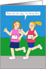 Running Encouragement Cartoon Humor for Women card