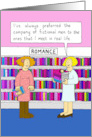 Librarian Cartoon Humor Fictional Romance is Better than Real Life card