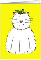 Happy Christmas White Cartoon Cat with Holly on Her Head card