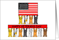 Happy Veterans Day Cartoon Cats with Banners and a USA Flag card