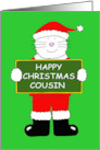 Happy Xmas Cousin Cute White Cartoon Cat Dressed as Santa Claus card