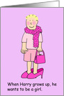 Young Boy Wants to Be a Girl When he Grows Up, Cartoon. card