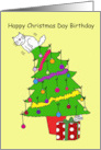 Christmas Day Birthday December 25th Cartoon Cat up a Xmas Tree card