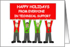 Happy Holidays from Everyone in Technical Support card