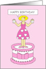 Happy Birthday Romantic Cartoon Lady on a Cake Holding Cupcakes card