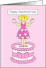 Happy Sweetest Day Cute Cartoon Lady in Pink Holding Cupcakes card