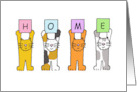 Home is Wherever You Are Cute Cartoon Cats Holding Up Letters card