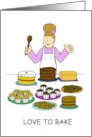 Love to Bake Happy Birthday Cartoon Lady With Cakes card