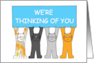 We’re Thinking of You Cartoon Cats Holding Up A Banner card