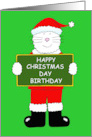 Christmas Day Birthday Cute Cartoon Cat Wearing a Santa outfit card
