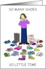 So Many Shoes So Little Time Happy Birthday Love Shoes Cartoon card