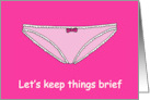 Blank Inside Keeping Things Brief Note Card Cartoon Pink Lace Panties card