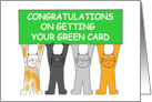 Congratulations on Getting your Green Card Cartoon Cats card