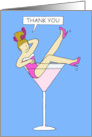 Thank You for a Great Party Cartoon Lady in Giant Cocktail Glass card
