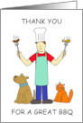 Thank You for a Great BBQ Cartoon Man and Pets card