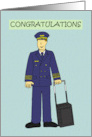 Congratulations You’re a Pilot Cartoon Captain in Uniform card