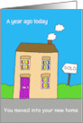 New Home Anniversary from Realtor to Client to Customize card